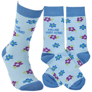 You Are MomAzing Socks
