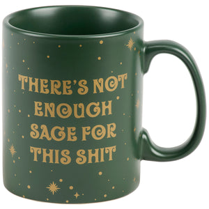 Not Enough Sage For This Mug