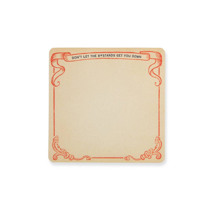 Don't Let The B*stards Get You Down Small Notepad
