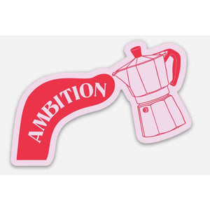 Ambition Dolly Parton Sticker