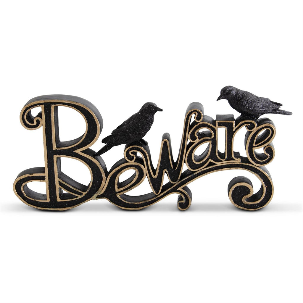Black & Gold BEWARE Cutout Sitter