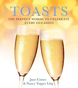 Toasts: The Perfect Words