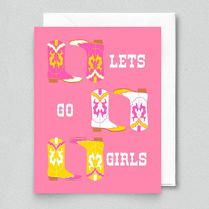 Let's Go Girls Card