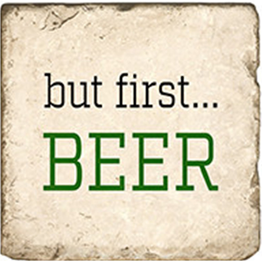 DISC-But First... Beer Coaster
