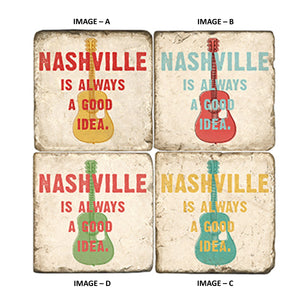 Nashville Is Always A Good Idea Coaster Image D