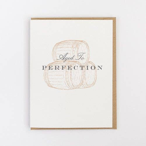 Aged To Perfection Greeting Card