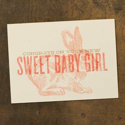 Congrats on Your New Sweet Baby Girl - Greeting Card