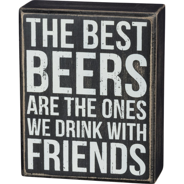 Box Sign - Best Beers With Friends