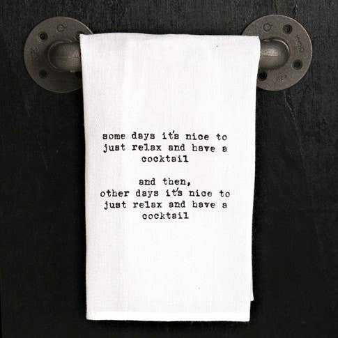 Towel - Some Days Its Nice To Just Relax