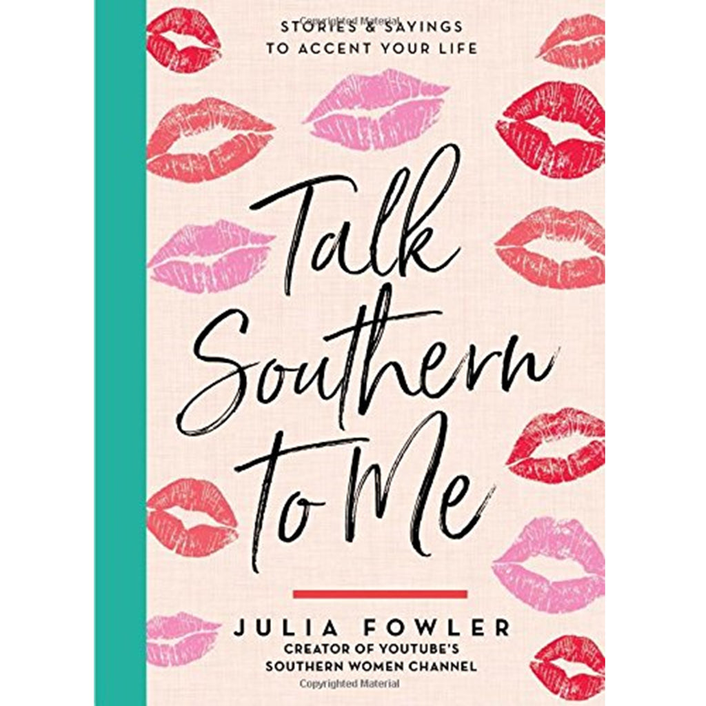 Talk Southern To Me