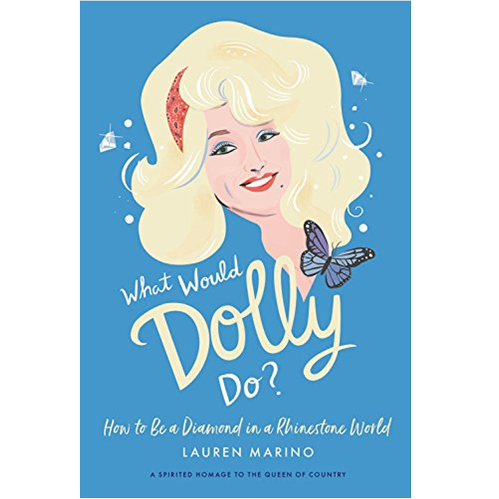 What Would Dolly Do