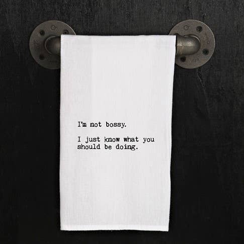 Towel - I'm Not Bossy